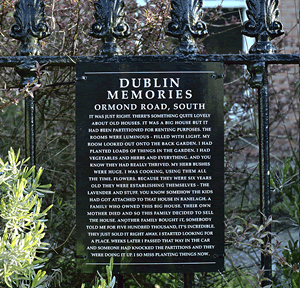 Dublin Memories, One of 35 plaques around Dublin
City in April/May 2002. A temporary art project – 
the plaques were removed over time.